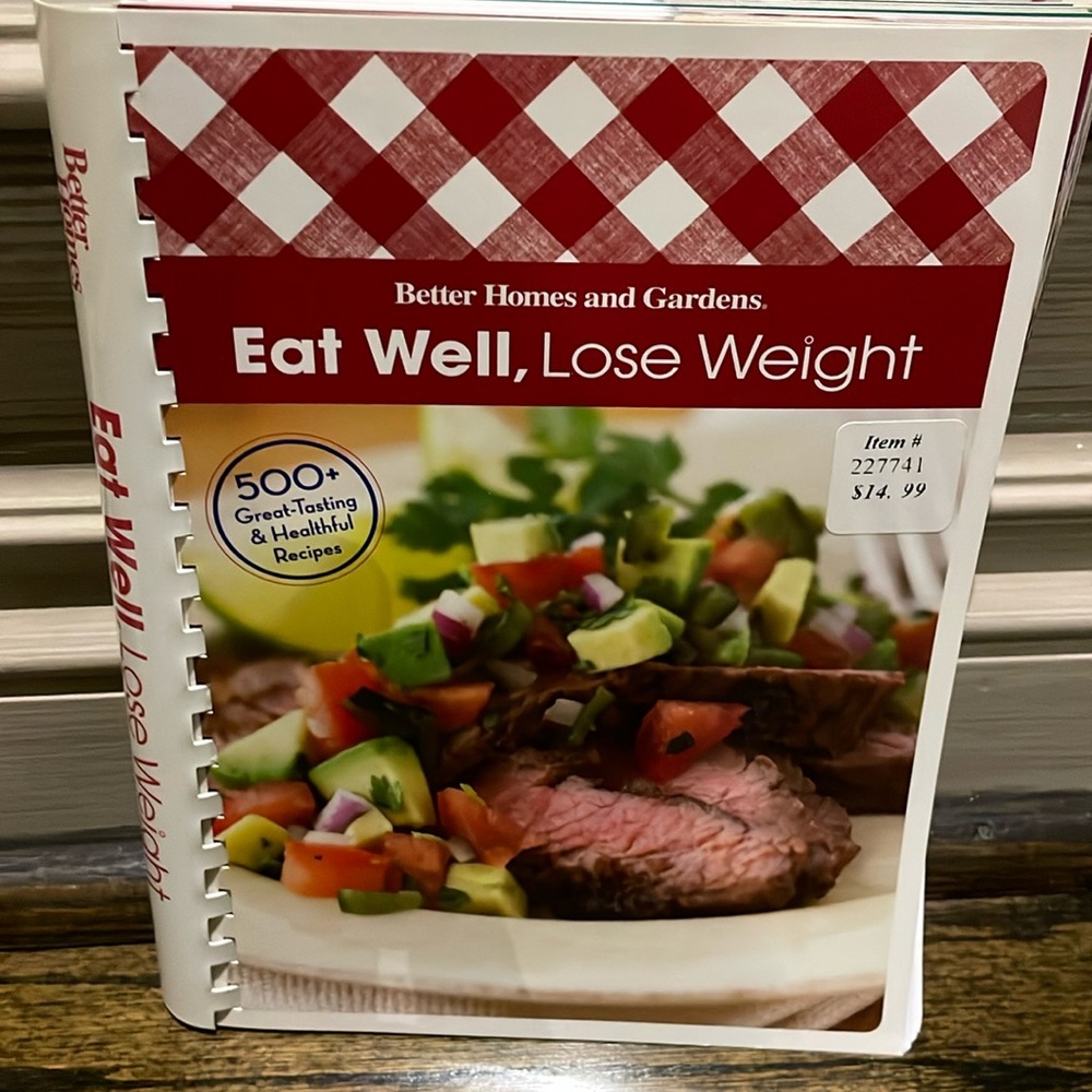 Better Homes & Garden BHG "Eat Well Lose Weight" coil bound cookbook